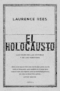 el holocausto laurence rees