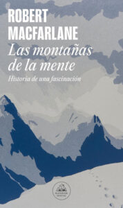 las montañas de la mente robert macfarlane