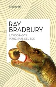 los doradas manzanas del sol ray bradbury