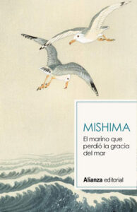 el marino que perdio la gracia del mar yukio mishima