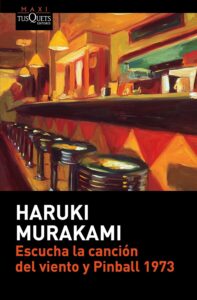 escucha la canción del viento y pinbal 1973 haruki murakami