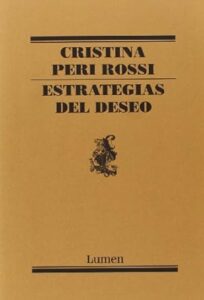 estrategias del deseo cristina peri rossi