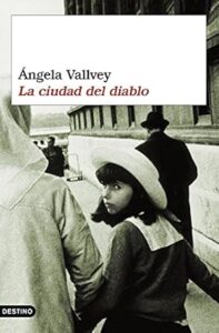 la ciudad del diablo angela vallvey