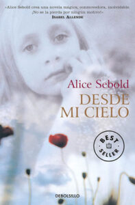 desde mi cielo alice sebold