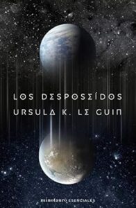 los desposeídos ursula k le guin