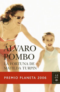 la fortuna de matilda turpin alvaro pombo