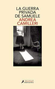 la guerra privada de samuele andrea camilleri