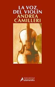 la voz del violin andrea camilleri