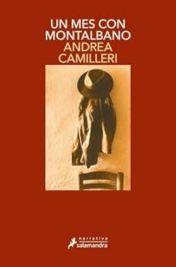 Luis Lizcano un mes con montalbano andrea camilleri