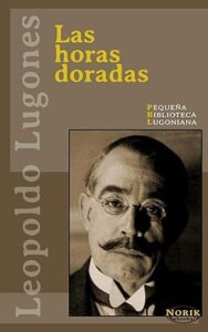 las horas doradas leopoldo luganes