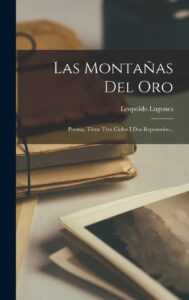 las montañas de oro leopoldo lugones