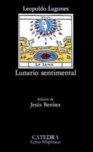 lunario sentimental leopoldo luganes