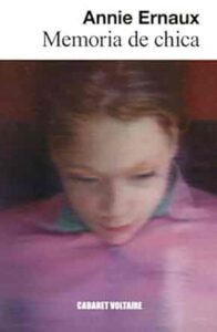 memoria de chica annie ernaux