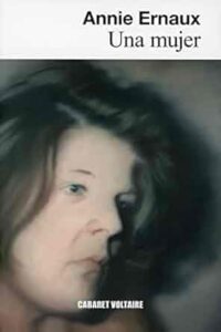 una mujer annie ernaux