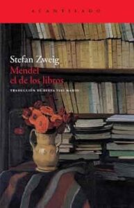 Mendel, el de los libros stefan zweig