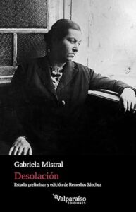 desolacion gabriela mistral